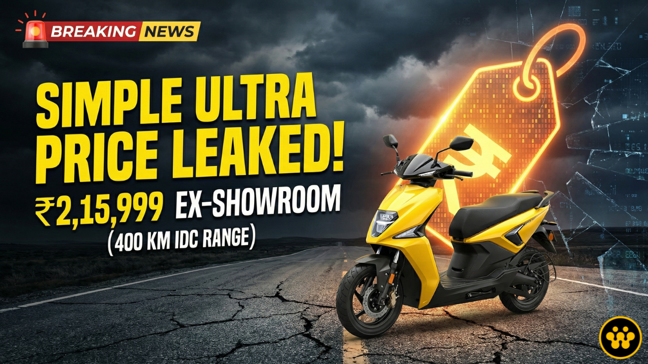 Simple Energy Ultra Gen 2 Price Leaked : Ex Showroom Hits ₹2.16 Lakh. Is it Worth the Premium Hype?