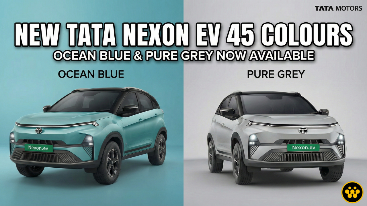Tata Nexon EV 45 Updated with New Ocean Blue and Pure Grey Colours for 2026