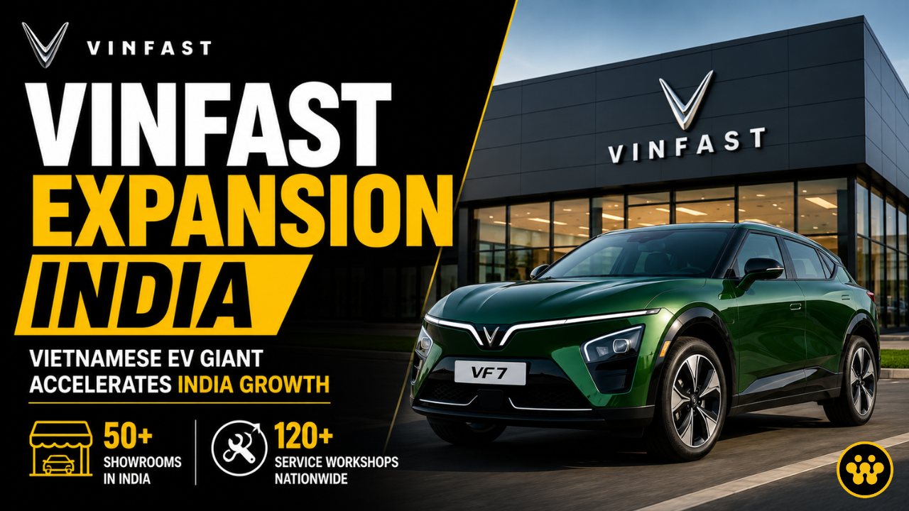 VinFast Expansion India: How the Vietnamese EV Giant is Winning Over Dealerships and Aftersales Partners