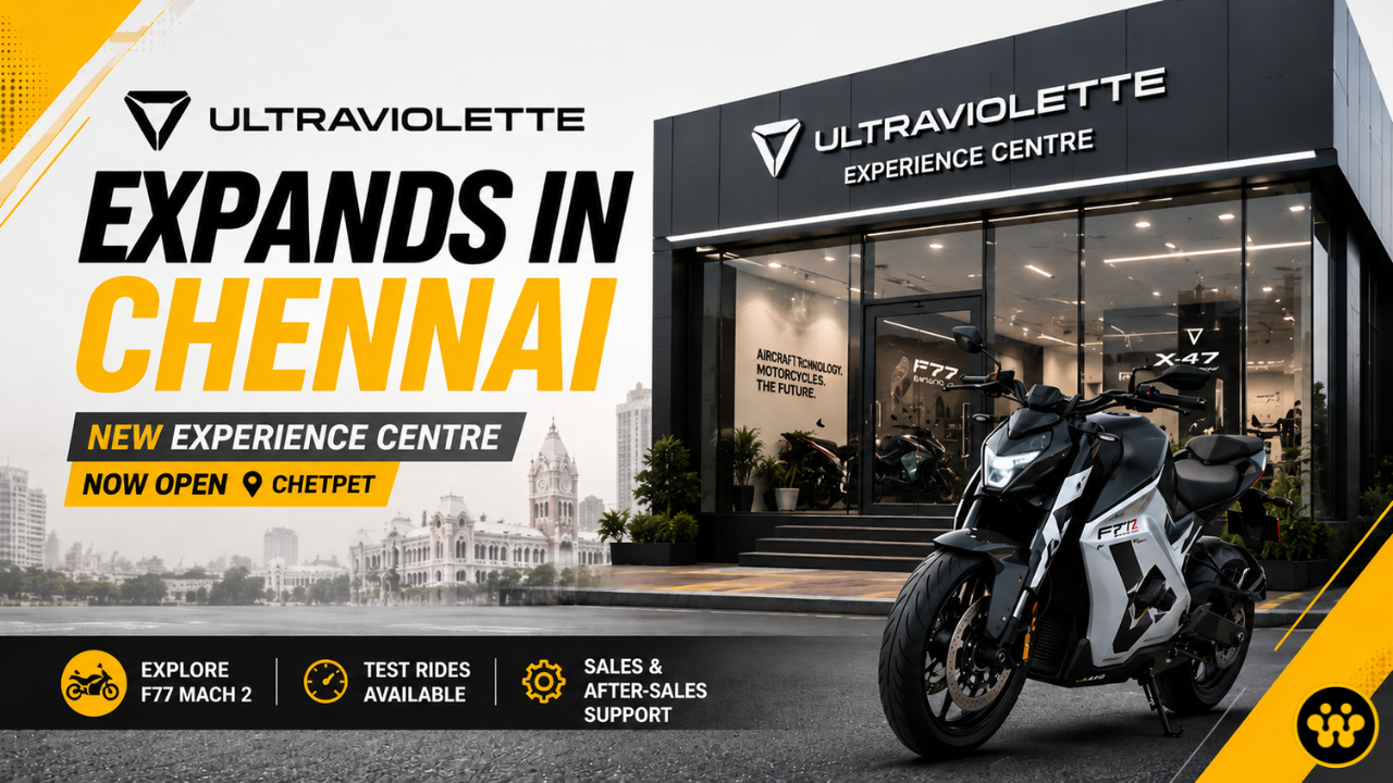 Ultraviolette Expands Retail Footprint with New Chennai Experience Centre