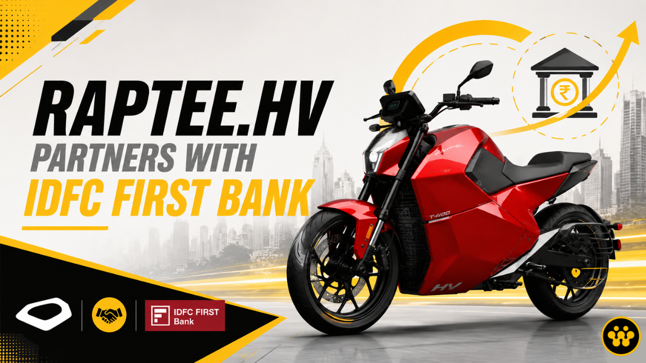Raptee.HV Partners with IDFC FIRST Bank to Accelerate Electric Motorcycle Financing in India