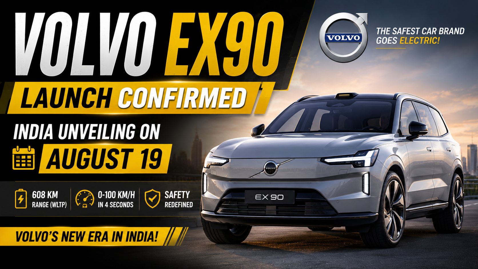 Volvo EX90 India Launch Confirmed for August: The Ultimate Luxury Electric SUV Arrives