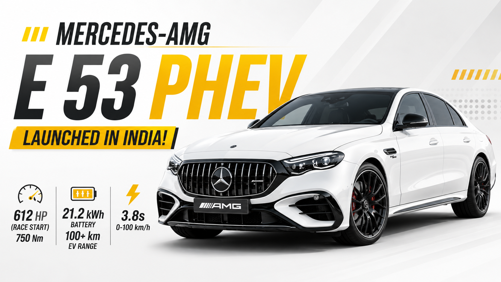 Mercedes-AMG E 53 PHEV Launched in India: Price & Specs