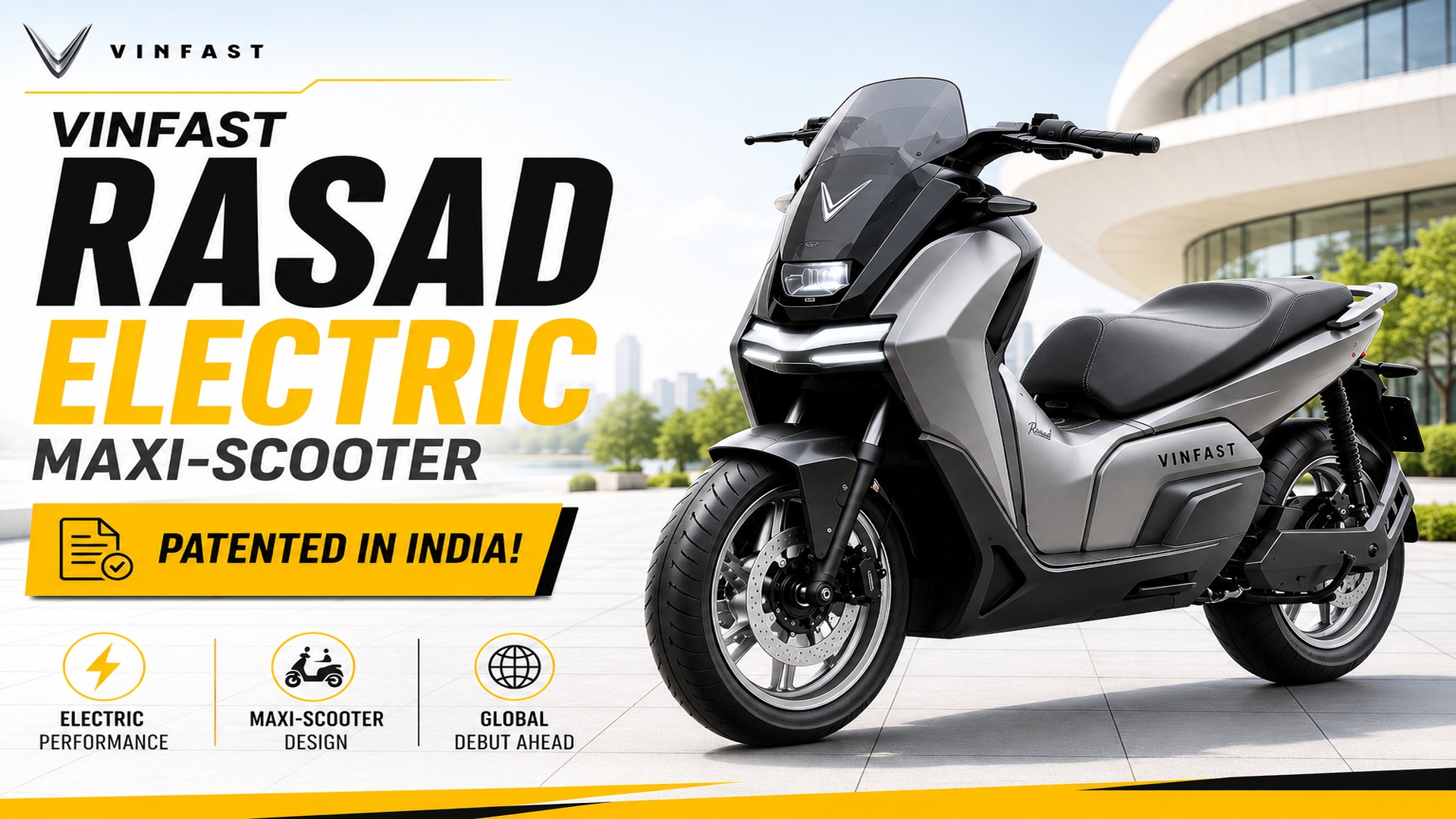  VinFast Rasad Electric Maxi-Scooter Patented in India Ahead of Global Debut
