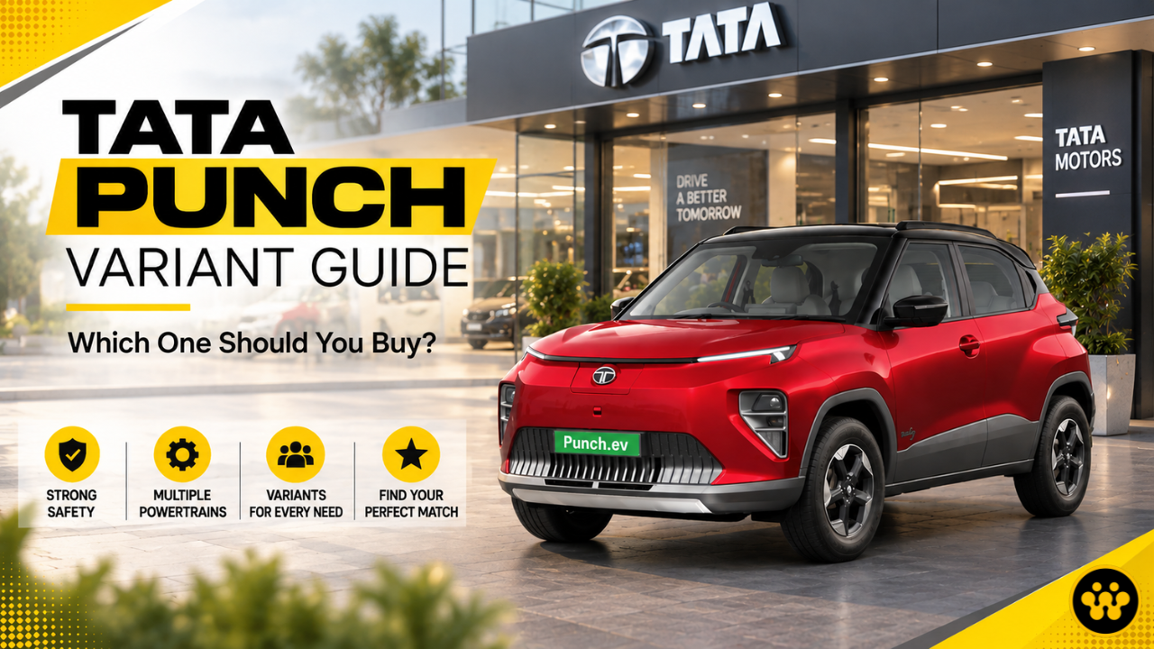 Tata Punch Variant Guide: Which One Should You Buy?